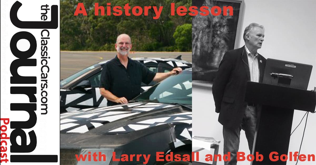 The ClassicCars.com Journal podcast episode with Larry Edsall and Bob Golfen. 