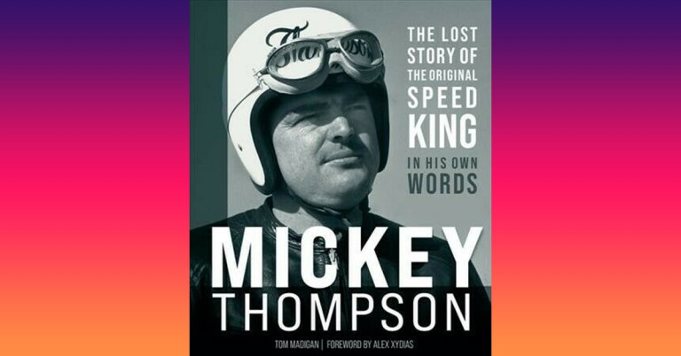 ‘Mickey Thompson: The Lost Story of the Original Speed King’