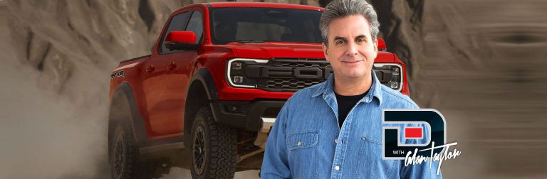 The Drive With Alan Taylor: Going Jurassic – The 2023 Ford F150 Raptor